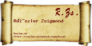 Röszler Zsigmond névjegykártya